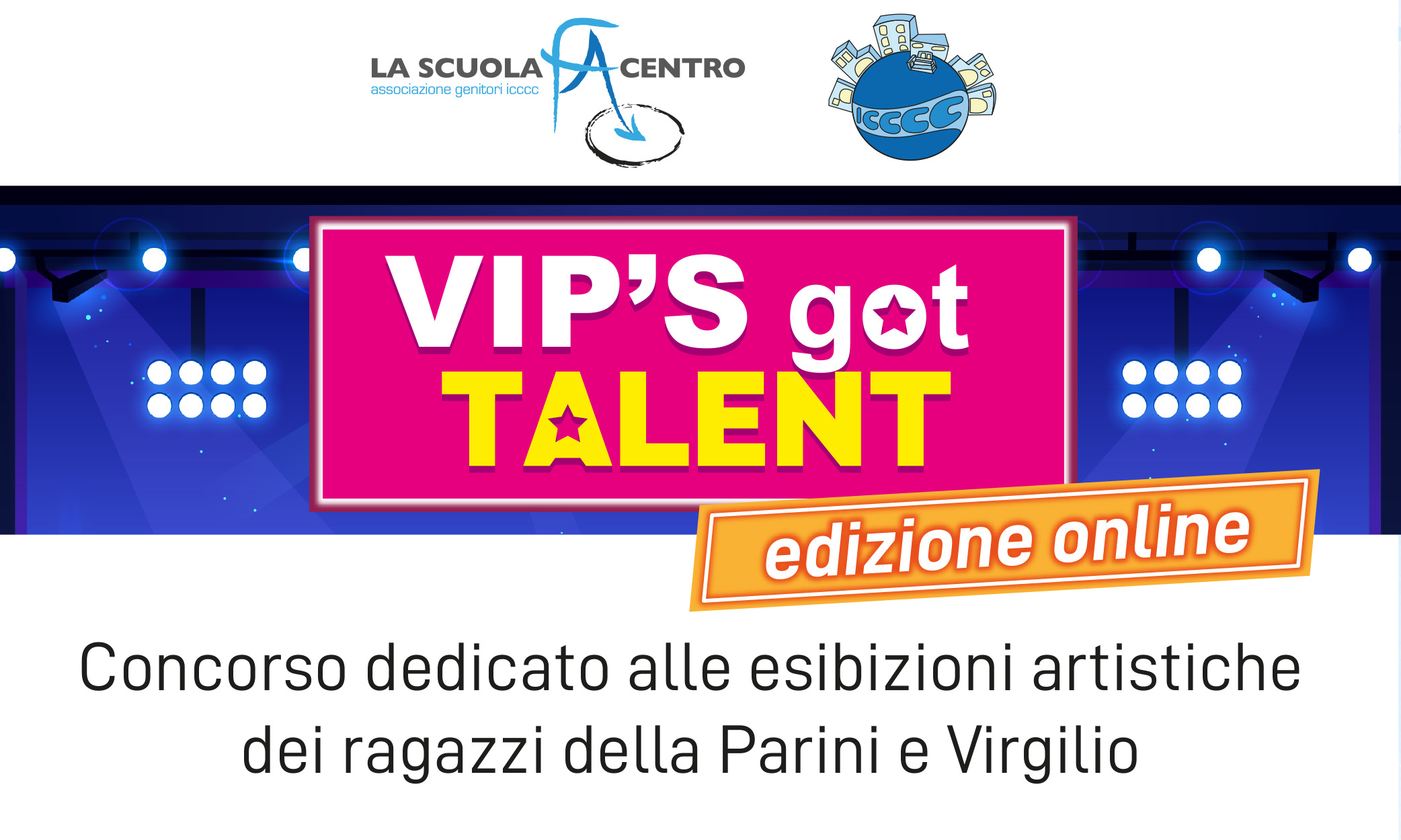 Al momento stai visualizzando VIP’S Got talent 2021 – Edizione Online